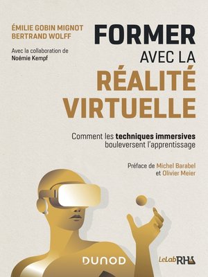 cover image of Former avec la réalité virtuelle